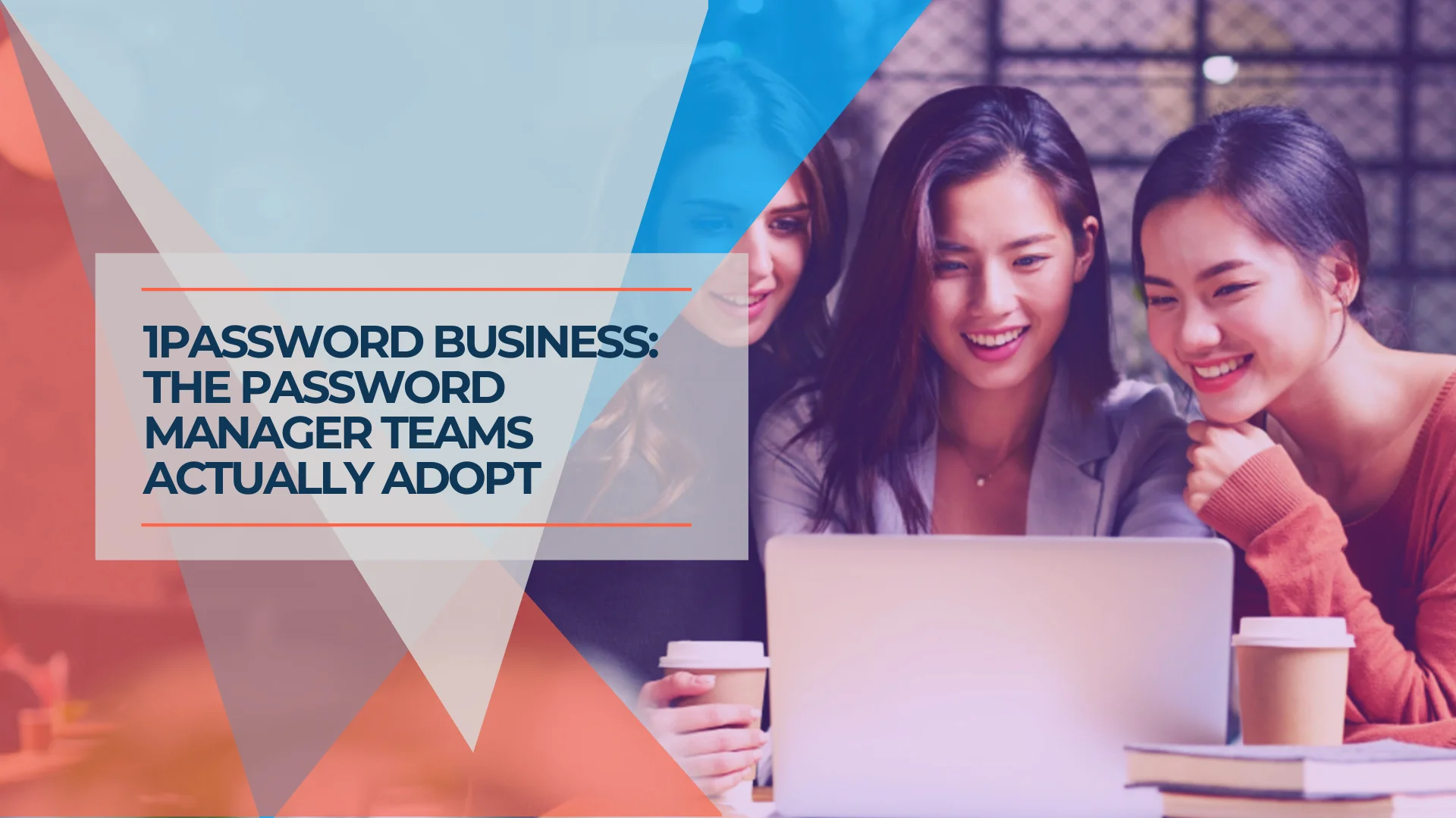 1Password Business Review 2026: Enterprise Password Management That Teams Actually Use
