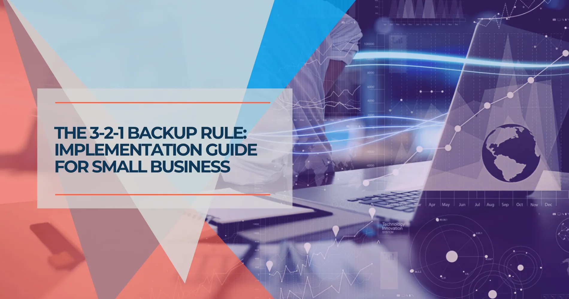The 3-2-1 Backup Rule: Why It Still Works and How to Implement It in 2026
