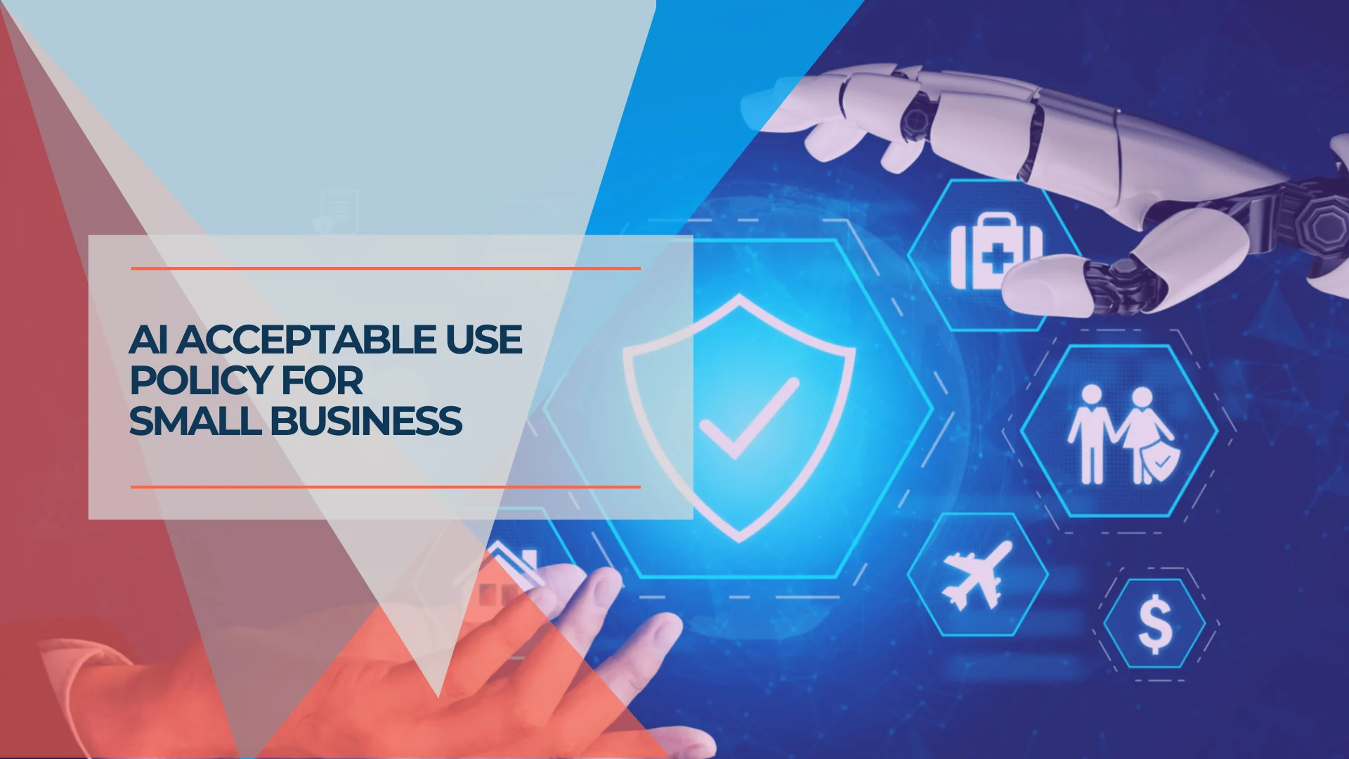 AI Acceptable Use Policy for Small Business (With Template)