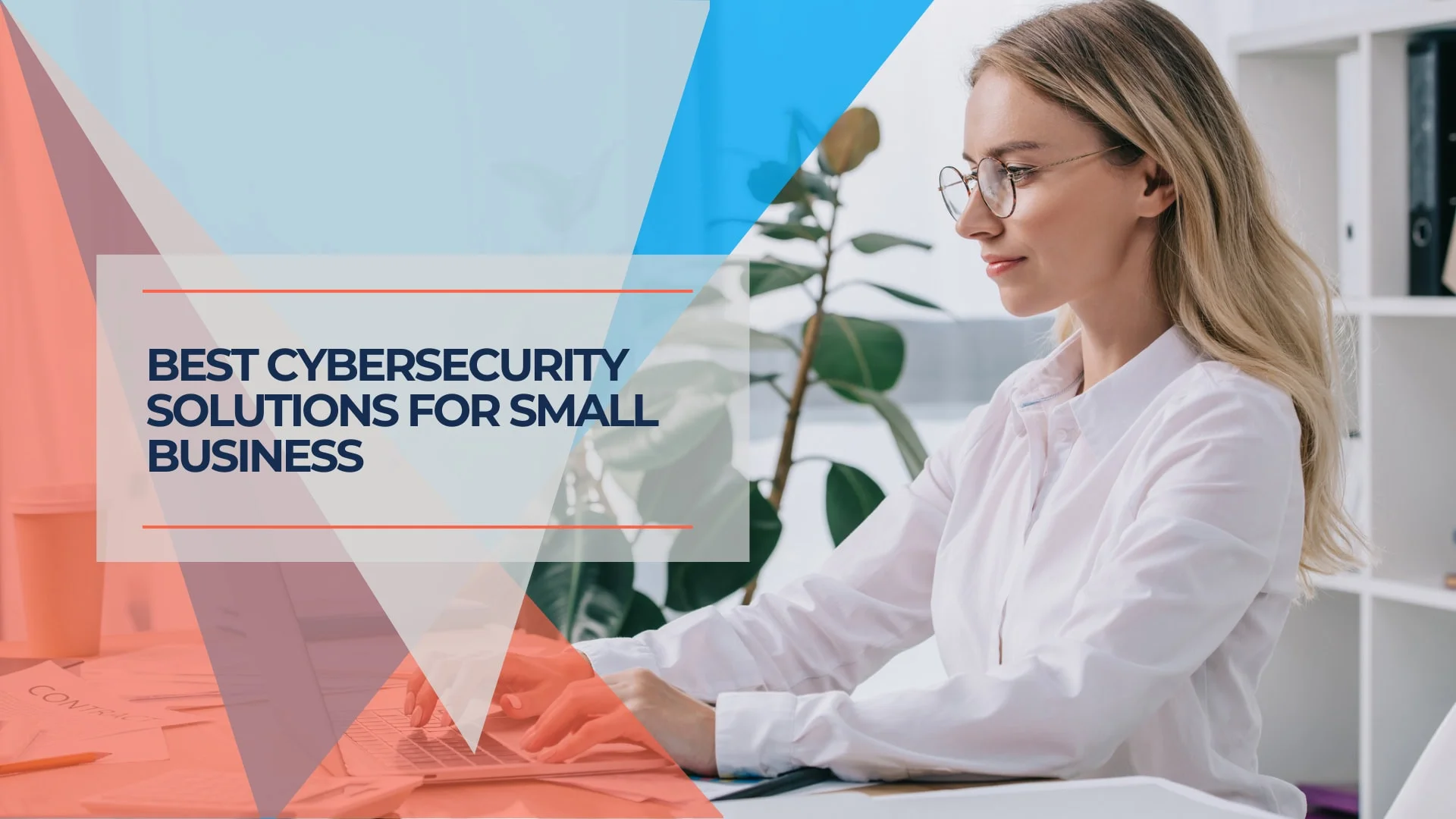 Small Business Cybersecurity Guide: Top Tools 2025