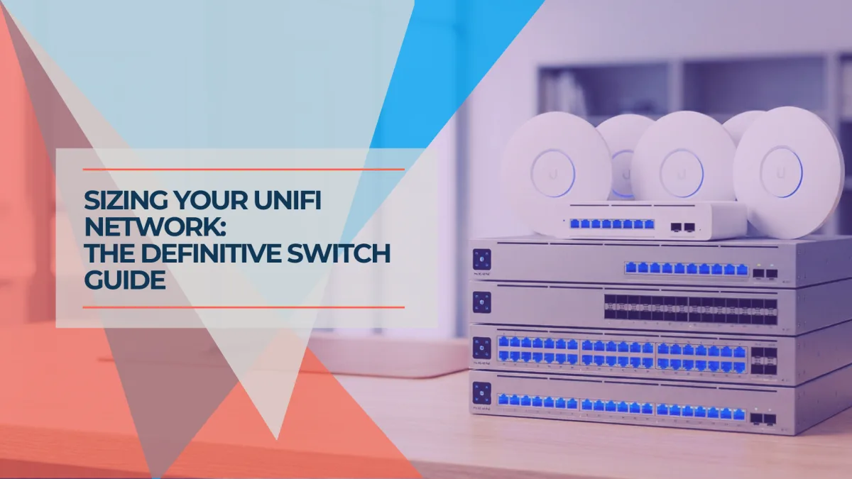 Best UniFi Switches 2026: Which Switch Is Right for Your Setup?