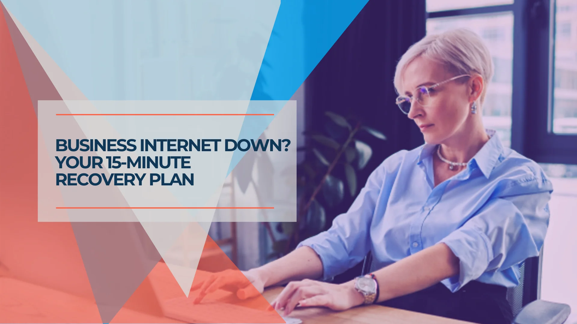 What to Do When Your Business Internet Goes Down
