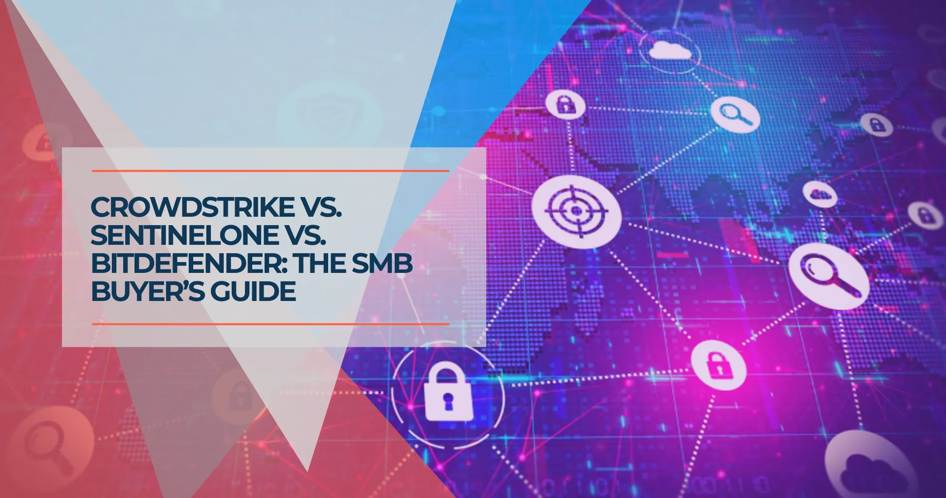 CrowdStrike vs SentinelOne vs Bitdefender: Which EDR Is Right for Your Small Business?