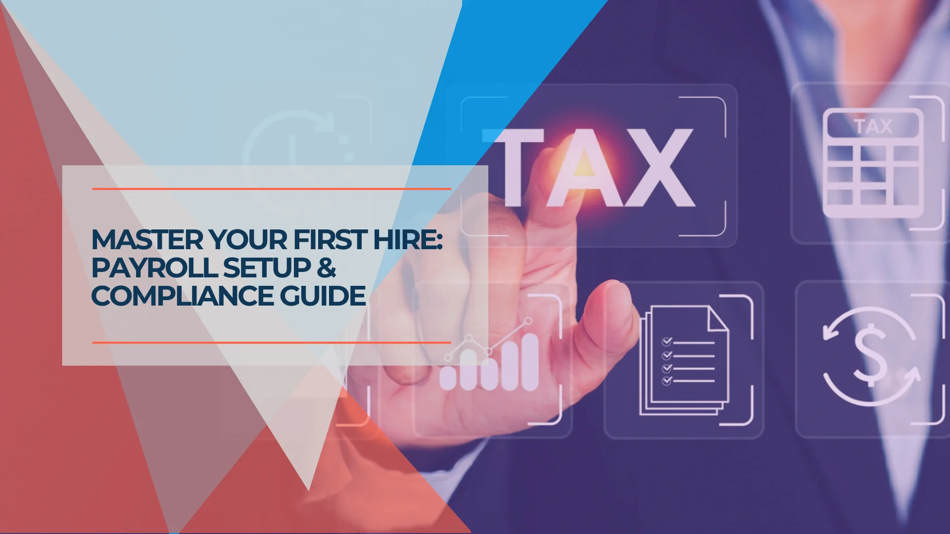 Hiring Your First Employee: Payroll Setup Guide (2026)