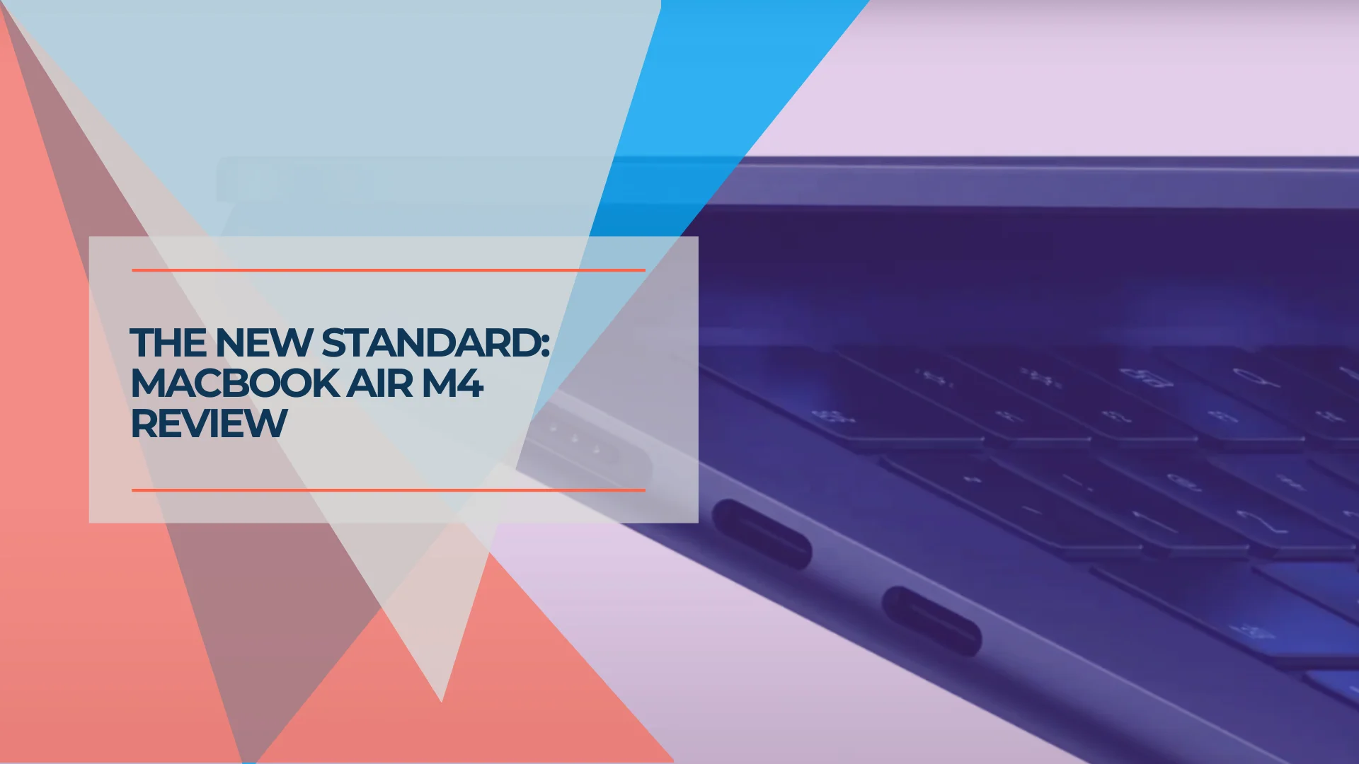 MacBook Air M4 Long-Term Review (2026): Is It Still Worth Buying After the M5?