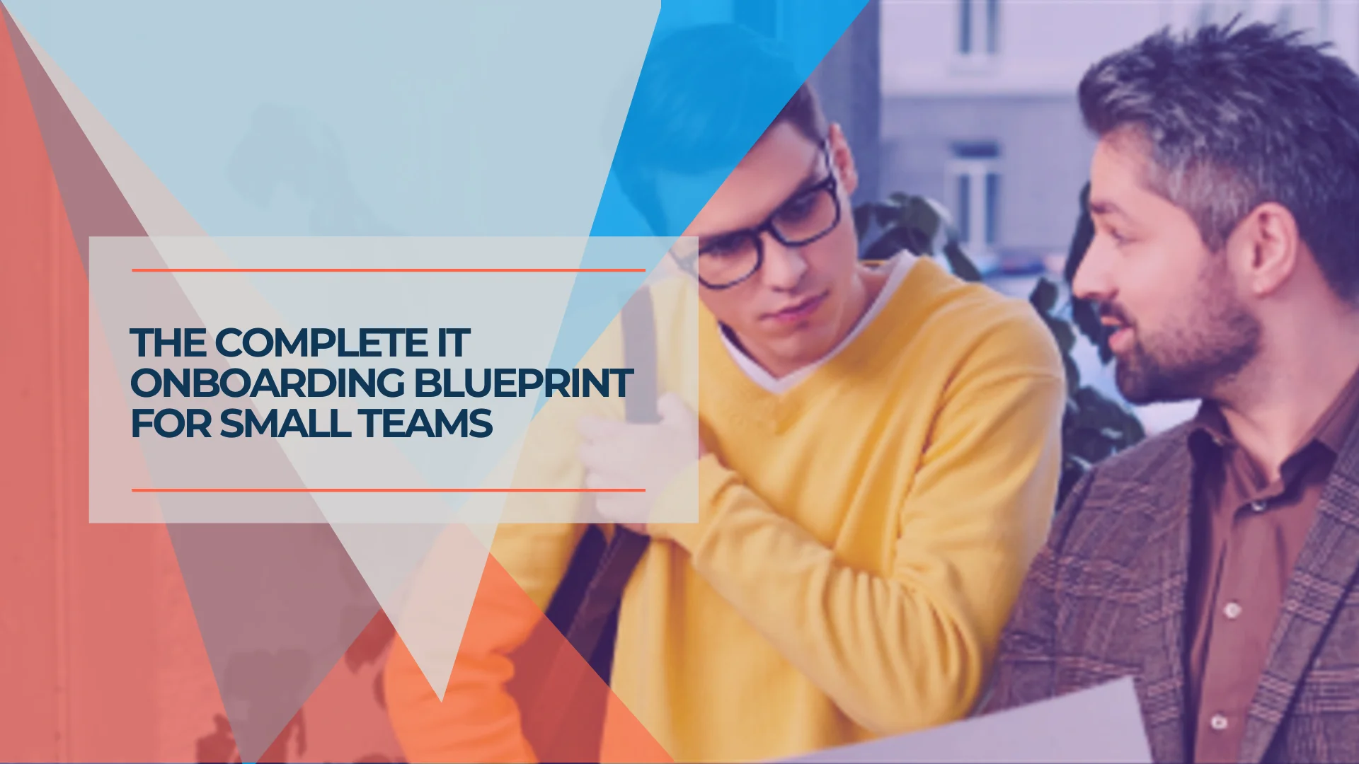 New Employee IT Onboarding Checklist: Security-First Setup Guide