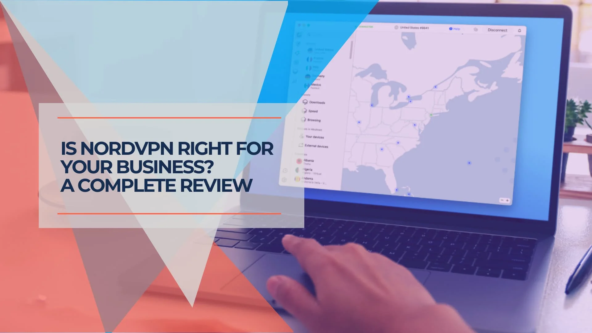 NordVPN Review (2025): Secure, Fast—Right for SMBs?