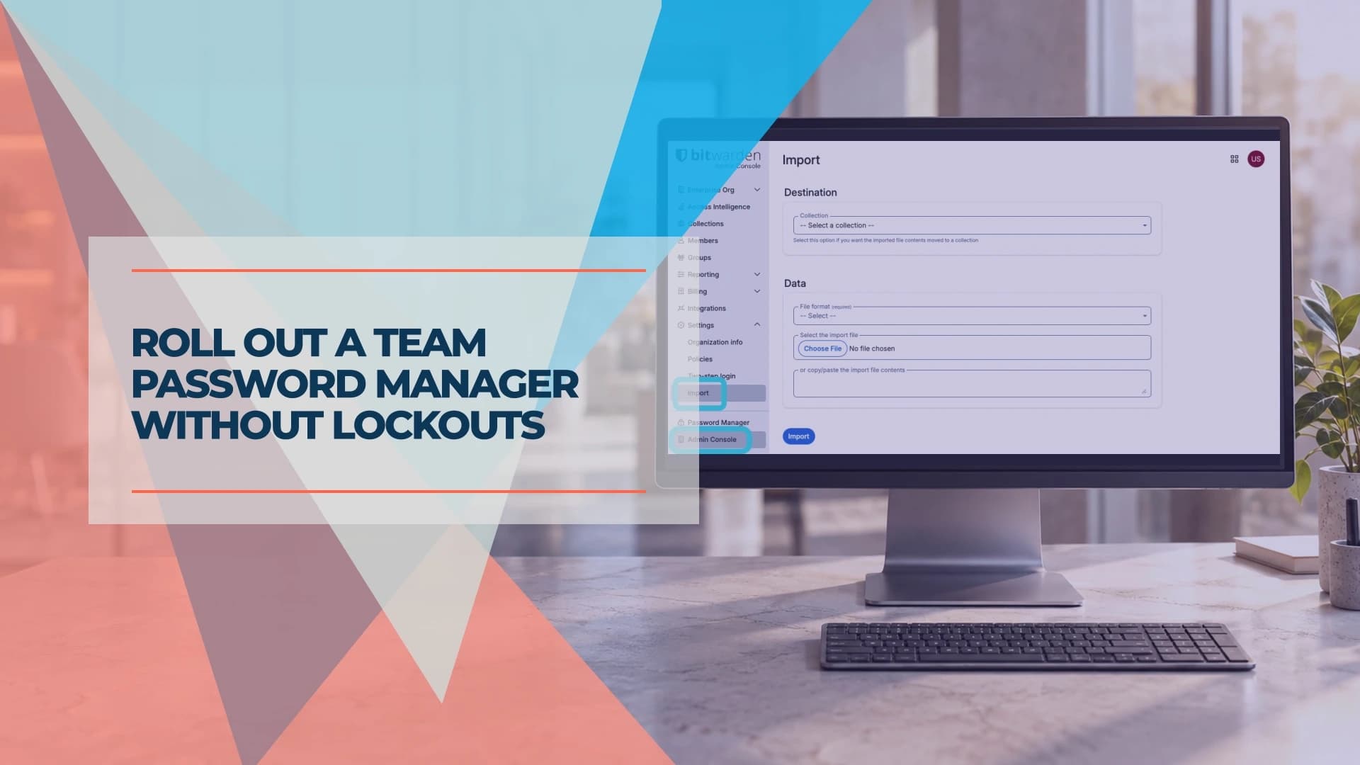 Roll Out a Team Password Manager Without Lockouts