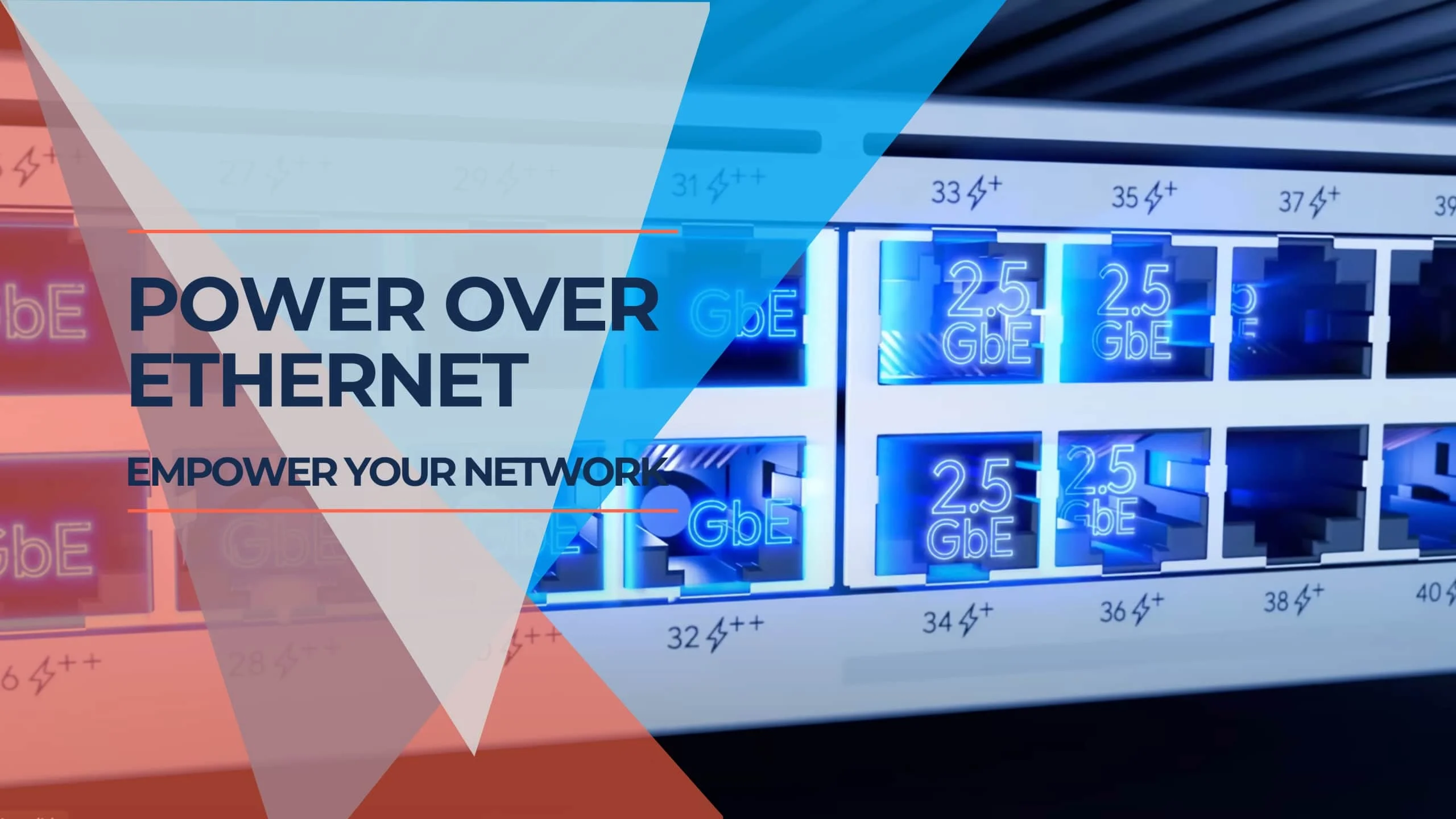 Power over Ethernet Guide: PoE Types & Switch Sizing