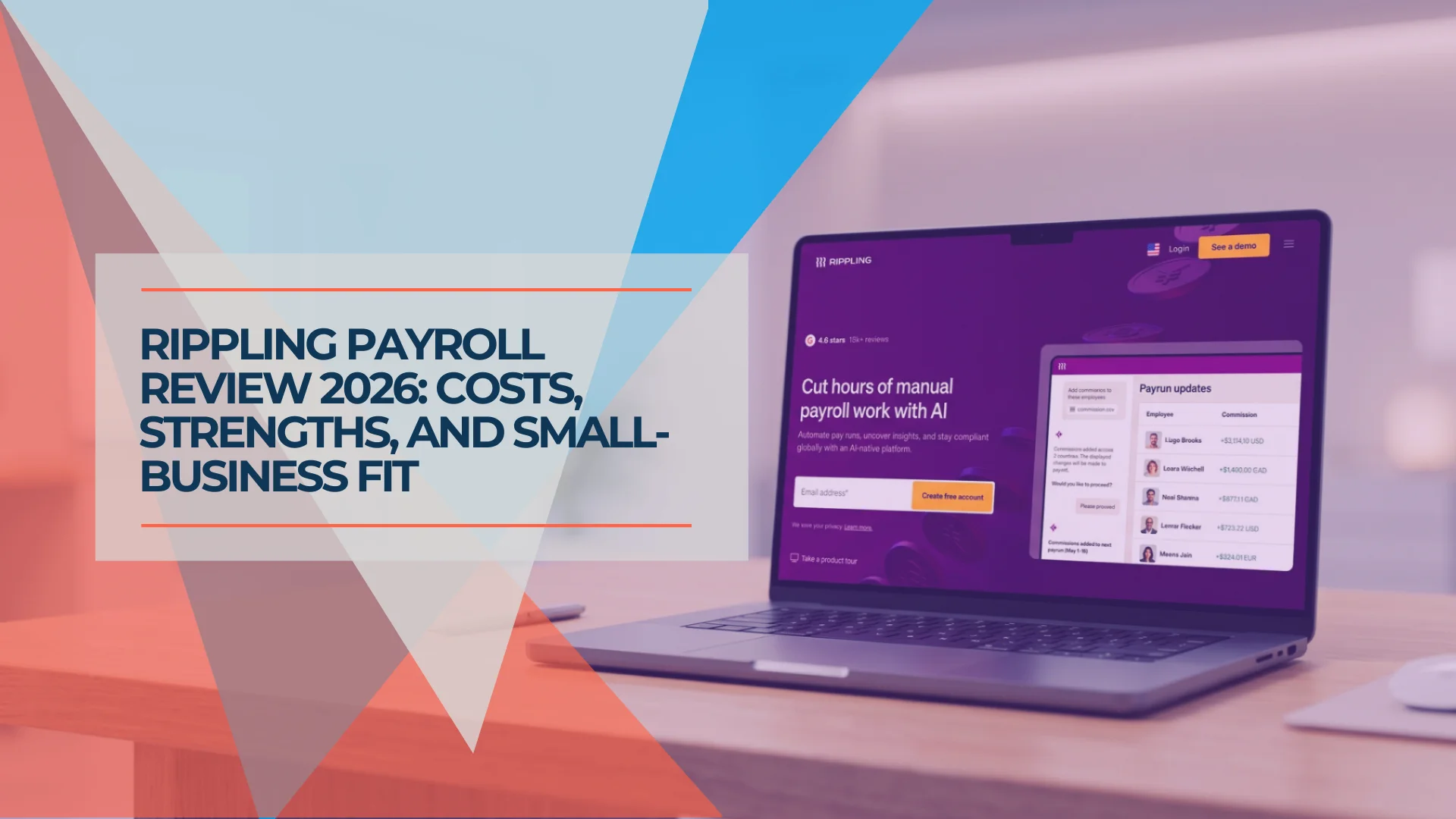 Rippling Payroll Review 2026: Costs, Strengths, and Small-Business Fit