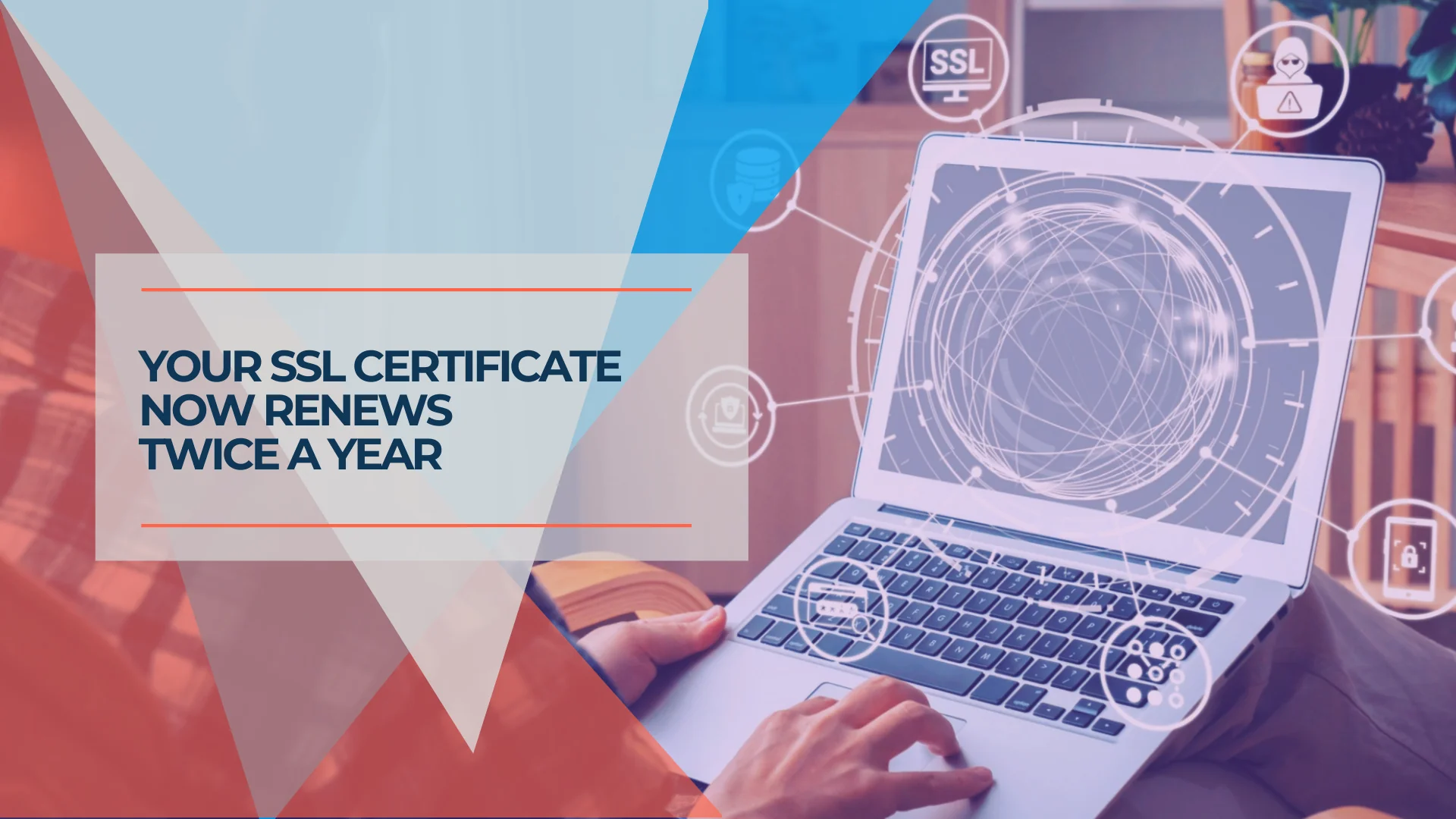 The 200-Day SSL Certificate Limit: What Small Businesses Need to Check Before March 2027