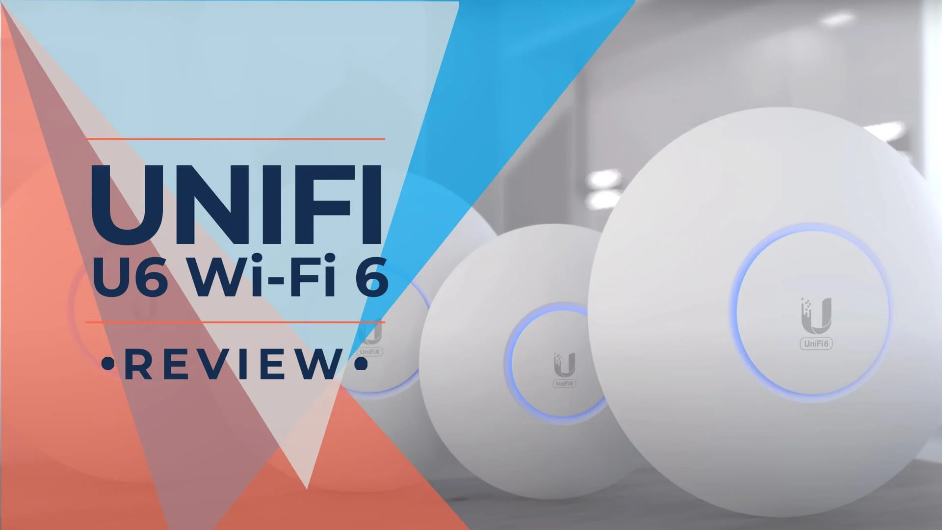 UniFi U6 in 2026: Models, Specs and U7 Alternatives