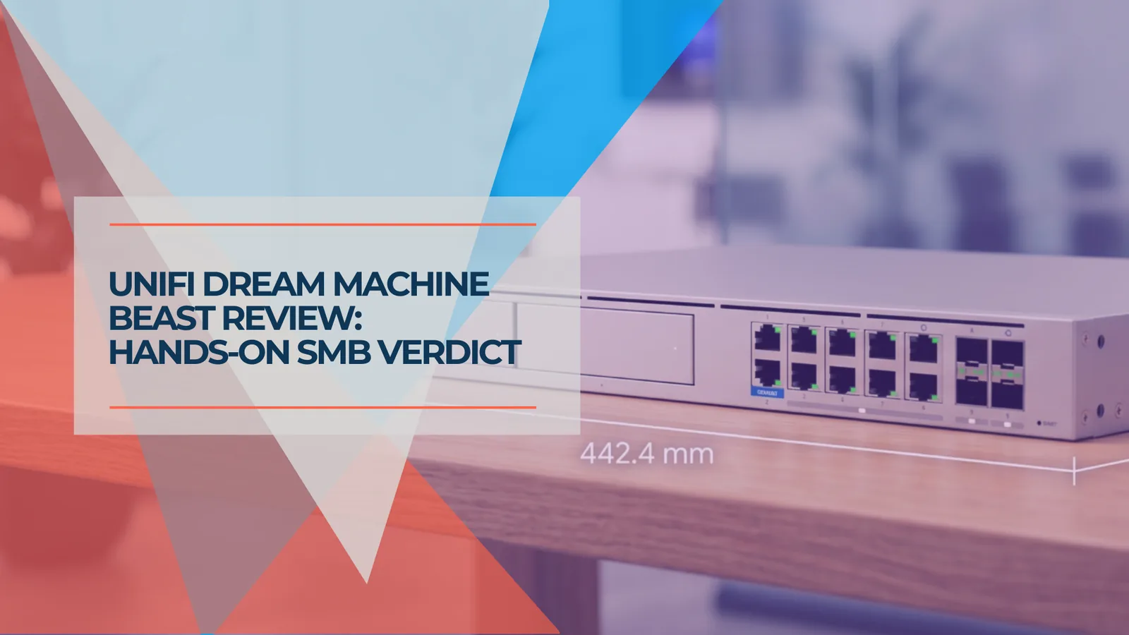 UniFi Dream Machine Beast Review 2026: Hands-On SMB Verdict