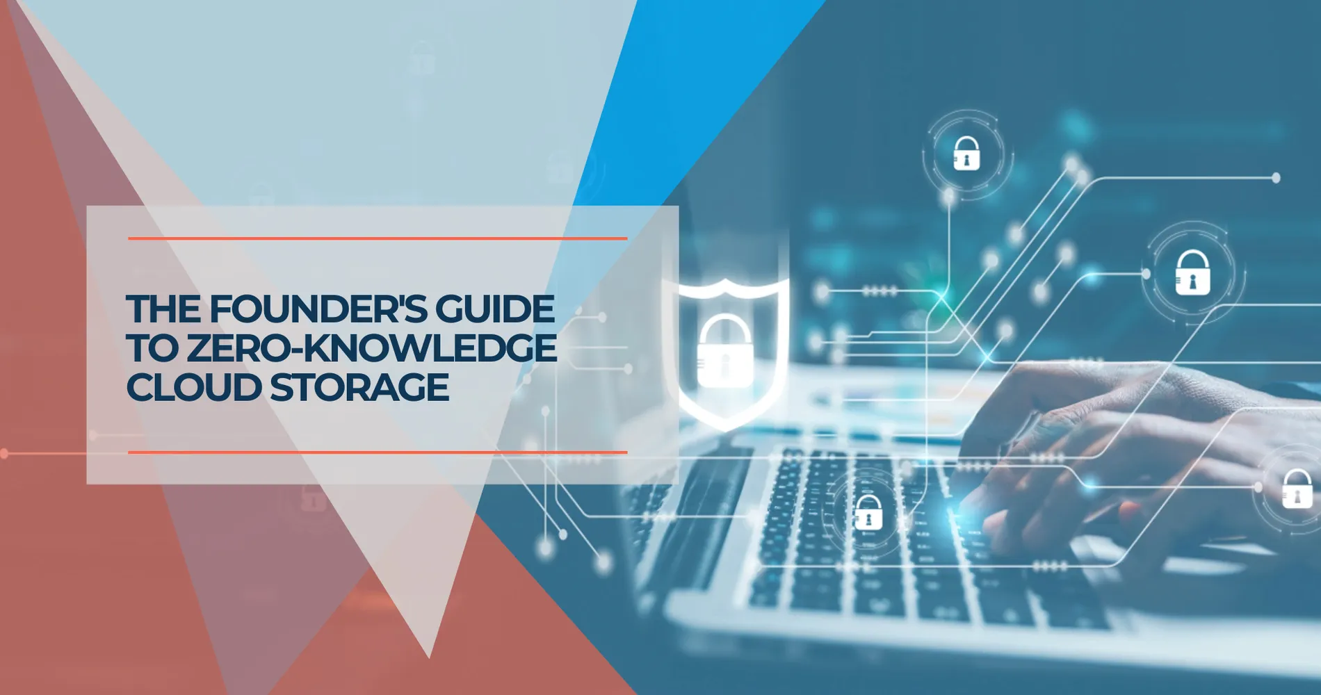 What Is a Zero-Knowledge Cloud? A Guide for Non-Technical Founders