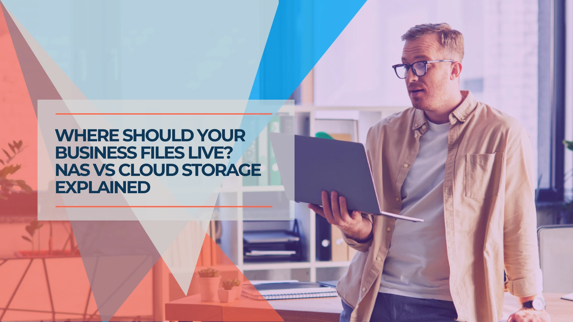 Where Should Your Business Files Actually Live?