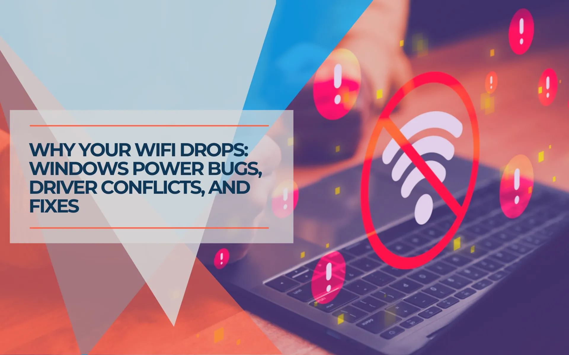 WiFi Keeps Disconnecting? A Technician's Troubleshooting Guide