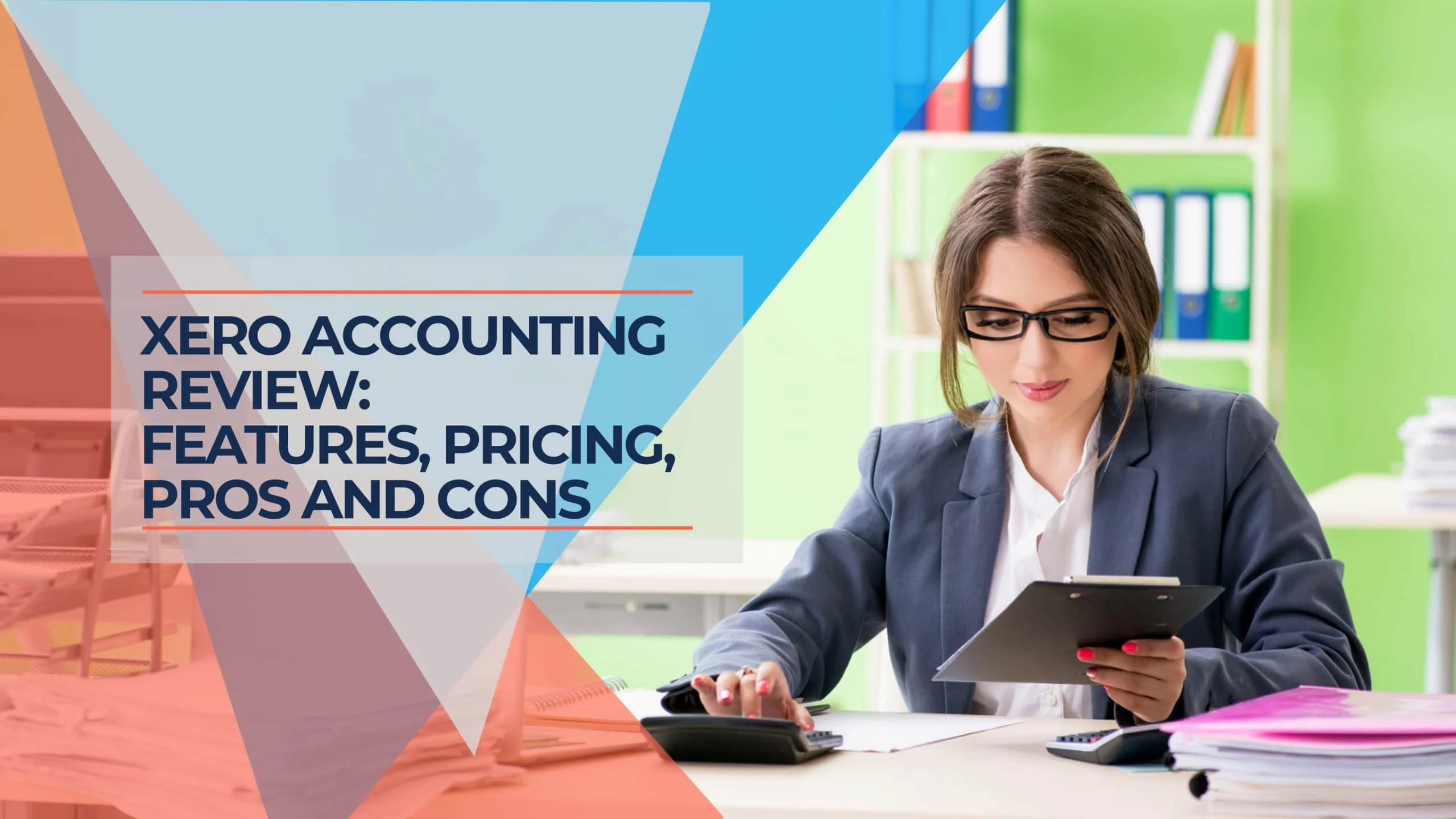 Xero Review 2026: Pricing, Features, Pros & Cons