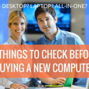 5 things to check before buying a new computer