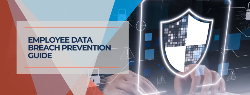 Employee Data Breach Prevention Guide