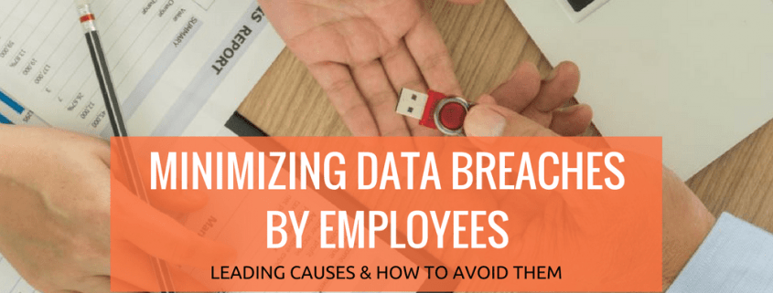 Minimizing Data Breaches by Employees