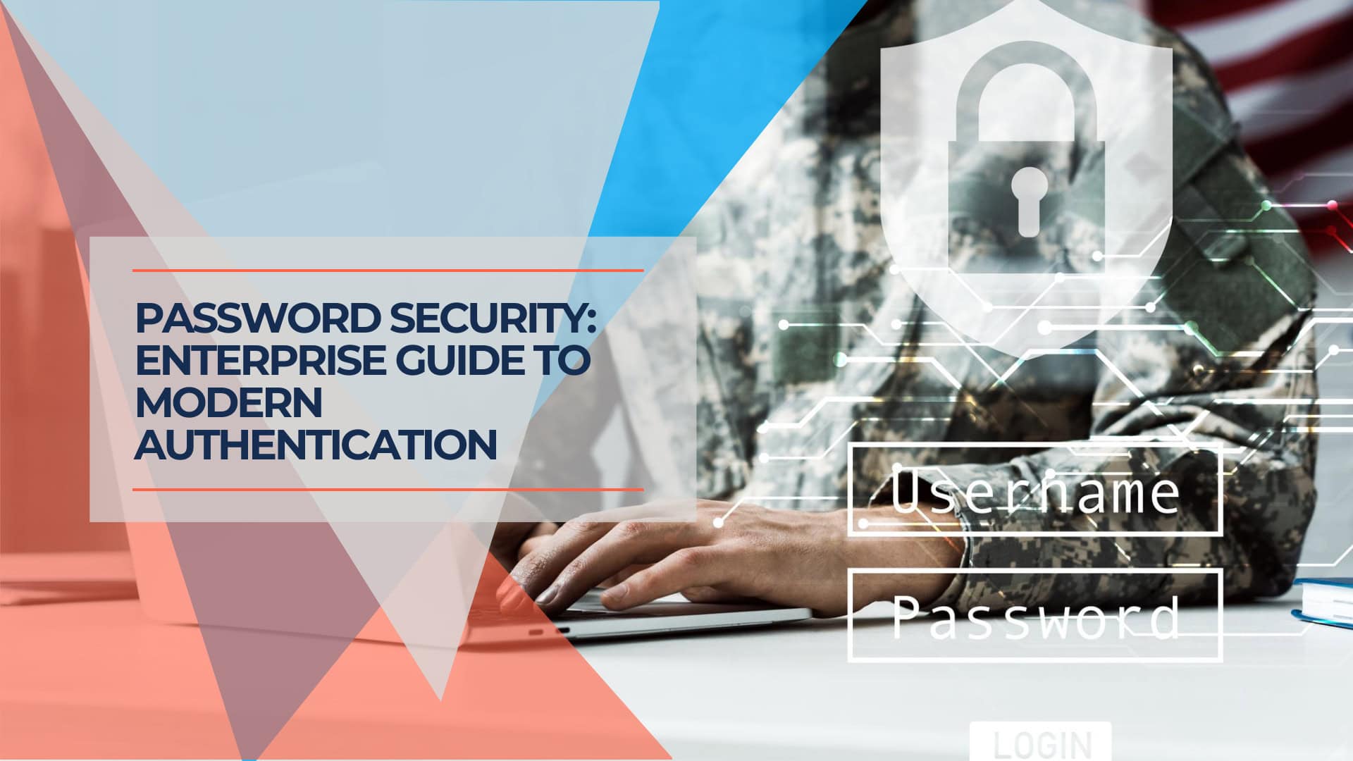 Password Security Enterprise Guide to Modern Authentication