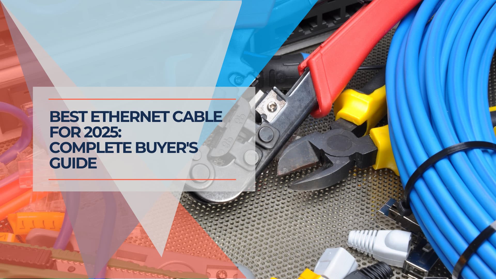 Choosing Ethernet Cables Complete Buyer's Guide