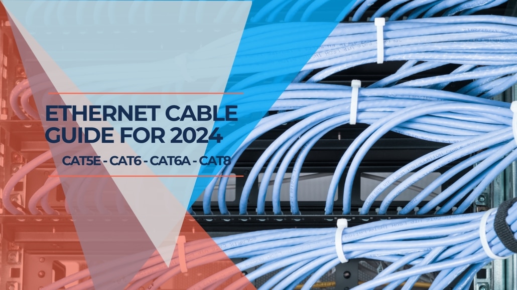 Ethernet Cable Guide 2024 Article Banner iFeeltech