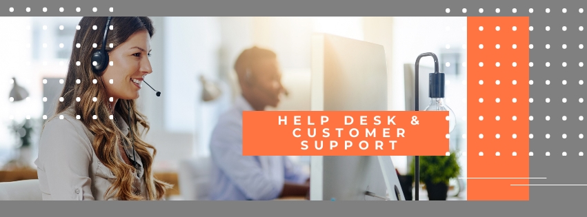 Help Desk & Customer Support