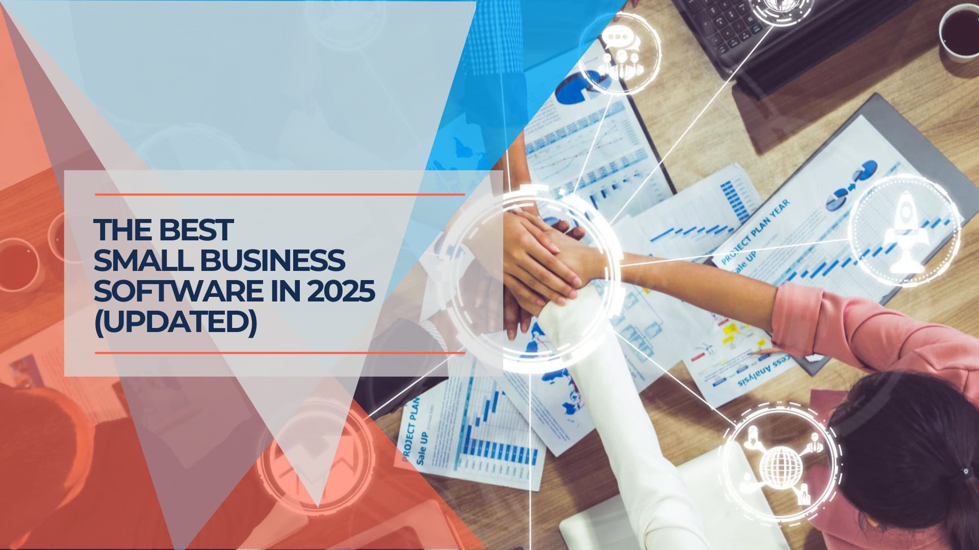 The Best Small Business Software in 2025 (Updated)