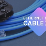 Best Ethernet Cable Guide
