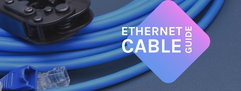 Best Ethernet Cable Guide
