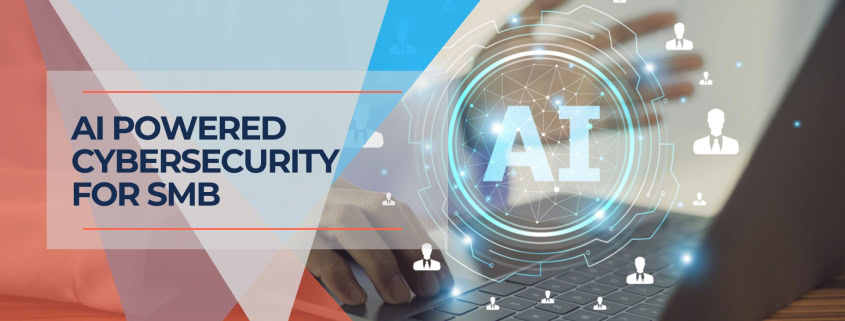 AI Powered Cyber Security For SMB Hero