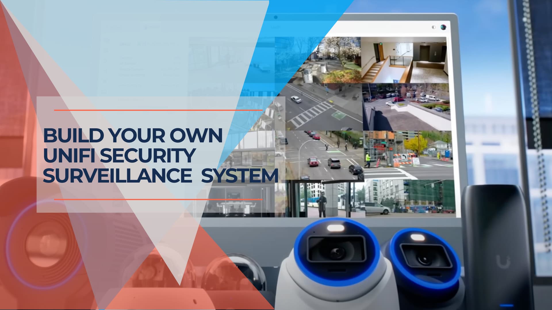 Build Your Own UniFi CCTV System