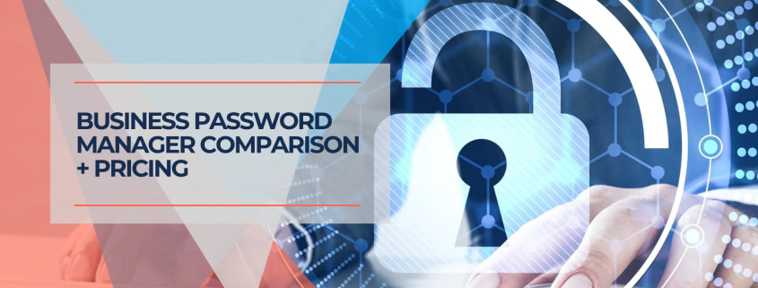 Business Password Manager Comparison 2025 and Pricing