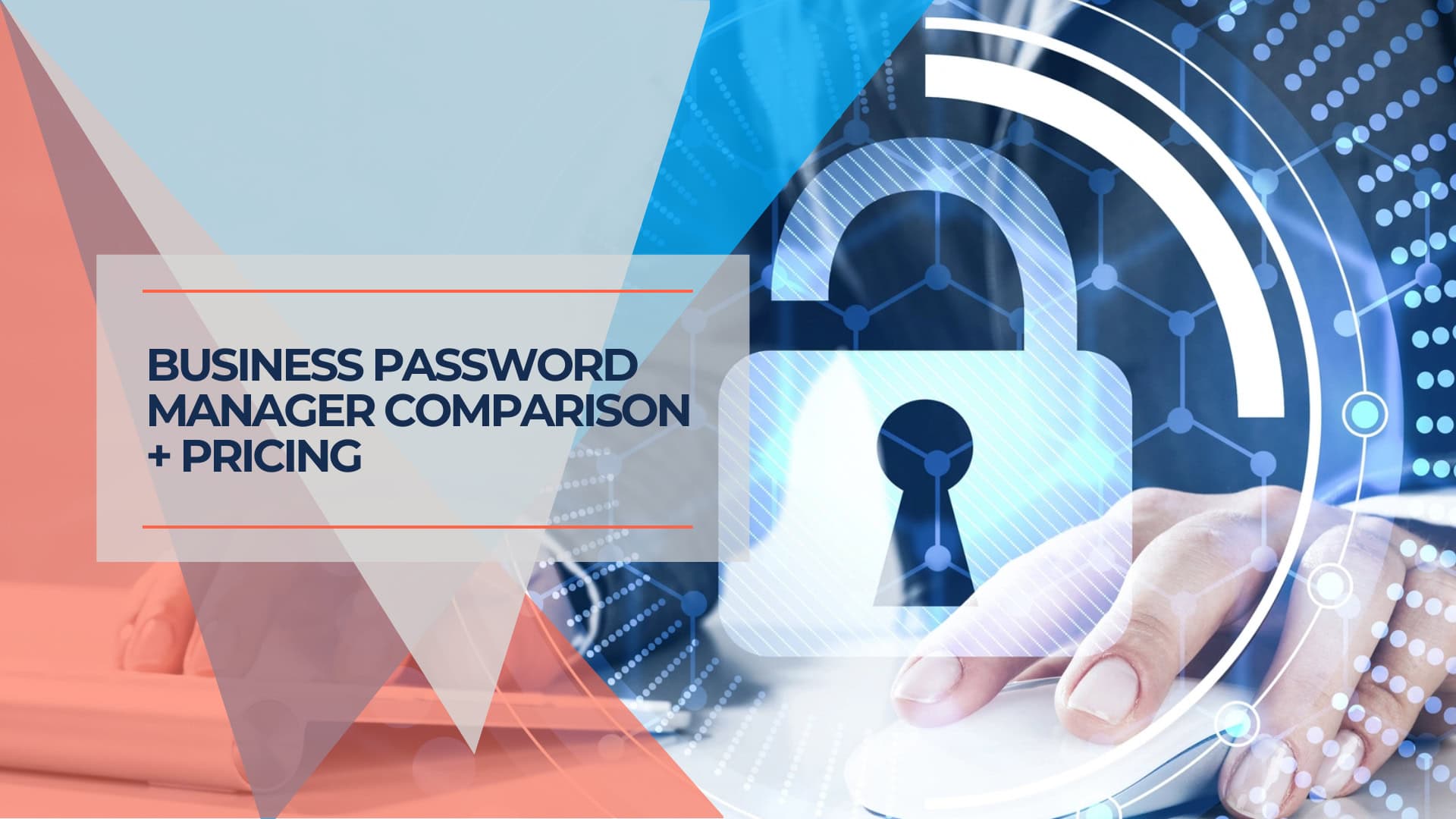 Business Password Manager Comparison 2025 and Pricing