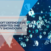 Microsoft Defender vs Malwarebytes SMB Security Showdown