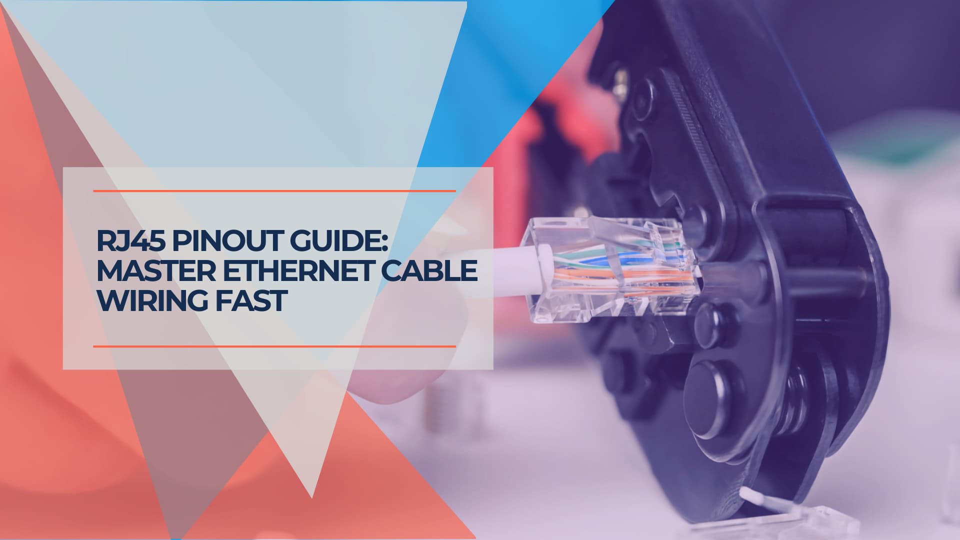 RJ45 Pinout Guide Master Ethernet Cable Wiring Fast