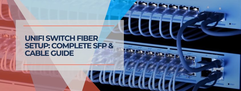 Fiber optic switch setup for enterprise network with detailed cabling and SFP ports.