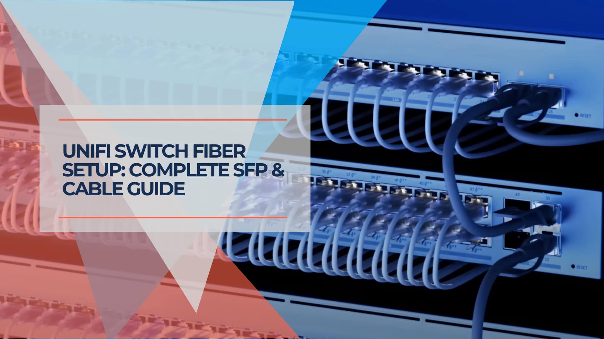 Fiber optic switch setup for enterprise network with detailed cabling and SFP ports.